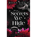 The Secrets We Hide