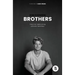 Brothers: Every man needs strong, authentic friendships