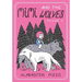 Mimi and the Wolves - Volume One