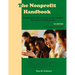 The Nonprofit Handbook: Everything You Need To Know To Start and Run Your Nonprofit Organization