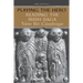 Playing the Hero: Reading the T�in B� Cuailnge