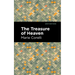 The Treasure of Heaven: A Romance of Riches