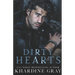Dirty Hearts: A Bad Boy Mafia Romance