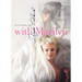 With Marilyn: An Evening 1961