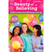 The Beauty of Believing: 365 Devotions That Will Change Your Life