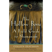 The Hollow Bone: A Field Guide to Shamanism