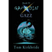 Book IV, Gamadin: Gazz