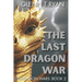 The Last Dragon War: The Dragon Wars: Book 2