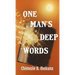 One Man's Deep Words