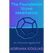 The Foundation Stone Meditation: As a Protection Against Evil