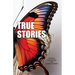 True Stories: The Narrative Project, Volume VIII