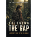 Bridging the Gap: A Survivor's Guide to the Gen Jungle