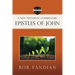 Epistles of John: A New Testament Commentary