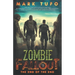 Zombie Fallout 25: The End of The End: A Michael Talbot Adventure
