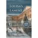 Louisa's Lament: Large Print Edition