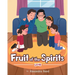 Fruit of the Spirits: Love