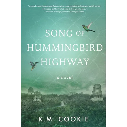Song of Hummingbird Highway