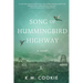 Song of Hummingbird Highway