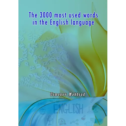 The 3000 most used words in the English language
