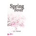 Spring Fever