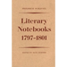 Friedrich Schlegel: Literary Notebooks 1797-1801