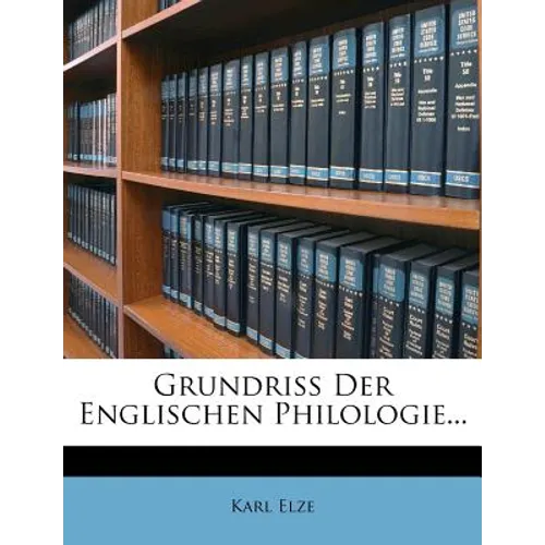 Grundriss Der Englischen Philologie