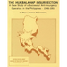 The Hukbalahap Insurrection: A Case Study of a Successful Anti-Insurgency Operation in the Philippines- 1946-1955