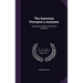 The American Preceptor's Assistant: Containing a System of Practical Arithmetic