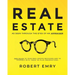REAL ESTATE as seen through the eyes of an Appraiser