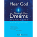 Hear God Through Your Dreams Workbook
