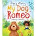 My Dog Romeo