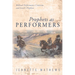 Prophets as Performers: Biblical Performance Criticism and Israel's Prophets