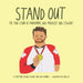 Stand Out: The True Story of Paralympic Gold Medallist Greg Stewart