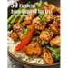 50 Flavorful Asian-Inspired Stir-Frys