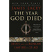 The Year God Died: Jesus and the Roman Empire in 33 AD