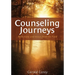 Counseling Journeys: Reflections and Voices from the Field