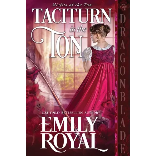 Taciturn in the Ton: A Regency Historical Romance