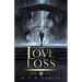 Of Love and Loss