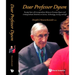 Dear Professor Dyson