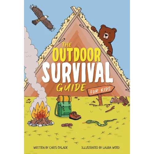 The Outdoor Survival Guide for Kids