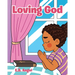 Loving God