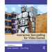 Interactive Storytelling for Video Games: Proven Writing Techniques for Role Playing Games, Online Games, First Person Shooters, and more