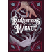 A Blightress of Wrath