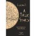 Lucian's A True Story: An Intermediate Greek Reader: Greek Text with Running Vocabulary and Commentary