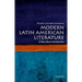Modern Latin American Literature: A Very Short Introduction