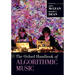 The Oxford Handbook of Algorithmic Music