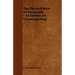 The Physical Basis of Geography - An Outline of Geomorphology