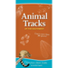 Animal Tracks of the Southwest: Your Way to Easily Identify Animal Tracks