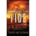 They Are the Tide