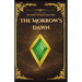 The Song for Light and Dark: The Morrow's Dawn
